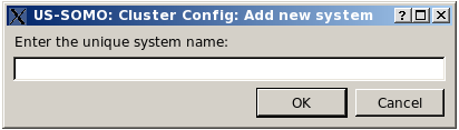 SOMO Add new cluster name pop-up